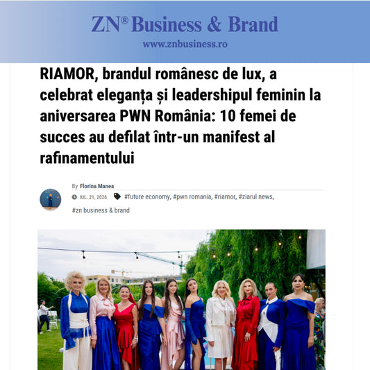 Ziarul News - RIAMOR, brandul românesc de lux, a celebrat eleganța și leadershipul feminin la aniversarea PWN România: 10 femei de succes au defilat într-un manifest al rafinamentului